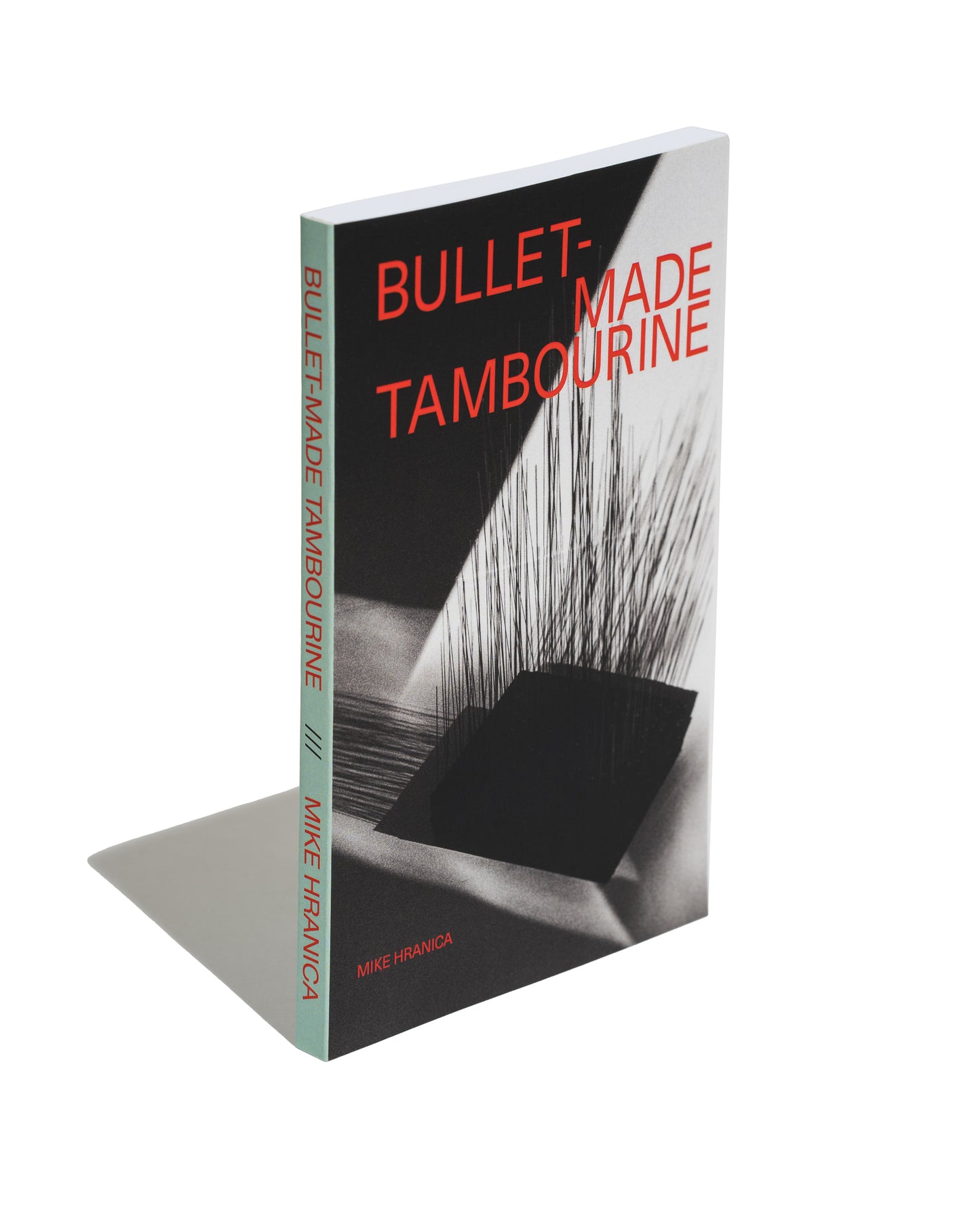 Bullet Made Tambourine (4th Edition)